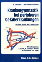 Ehrenber, Hilla Ehrenberg, Ungern-Sternberg, Axel von Ungern-Sternberg - Krankengymnastik bei peripheren Gefäßerkrankungen