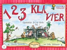 Claudia Ehrenpreis, Ulrike Wohlwender, Julia Ginsbach - 1 2 3 Klavier, m. Audio-CD. H.1
