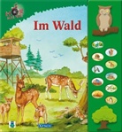 Friederike Eickhoff, Daniela Pohl - Im Wald, m. Soundeffekten