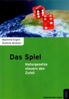 Manfre Eigen, Manfred Eigen, Ruthild Winkler - Das Spiel - Naturgesetze steuern den Zufall