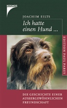 Joachim Eilts - Ich hatte einen Hund ...