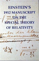 Albert Einstein - Einstein S 1912 Manuscript On The