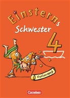 Franz Zauleck, LEMKE, Lian Lemke, Liane Lemke, Liane Lemke, Zaulec... - Einsterns Schwester, Ferienspaß - 4: Einsterns Schwester - Sprache und Lesen - Zu allen Ausgaben - 4. Schuljahr