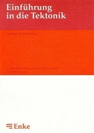 Gerhard H. Eisbacher - Einführung in die Tektonik
