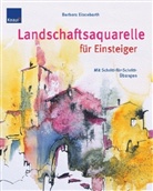 Barbara Eisenbarth - Landschaftsaquarelle für Einsteiger