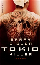 Barry Eisler - Tokio Killer