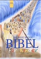 Andrea Eißler, Bettina Gäckle - Die neue Bilder-Bibel für Kinder
