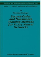 Christian Eitzinger - Second-Order and Nonsmooth Training Methods for Fuzzy Neural Networks