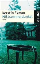 Kerstin Ekman - Mittsommerdunkel