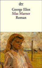 George Eliot - Silas Marner