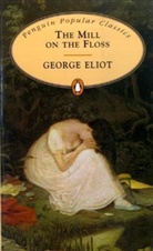 George Eliot - The Mill on the Floss