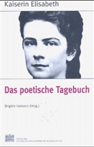 Kaiserin von Österreich Elisabeth, Brigitte Hamann - Das poetische Tagebuch