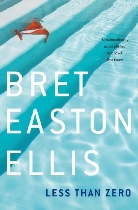 Bret Easton Ellis - Less than Zero