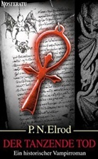 P. N. Elrod - Der tanzende Tod