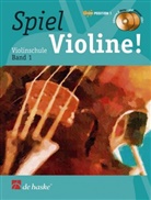 Jaap van Elst, Wim Meuris, Gunter van Rompaey, Unknown - Spiel Violine!, m. 2 Audio-CDs. Bd.1