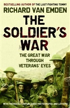 Richard Van Emden, Richard Van Emden - The Soldier's War