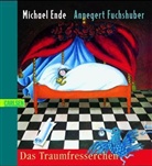 Michael Ende, Annegert Fuchshuber - Das Traumfresserchen