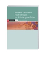 Markus Engel, Christian Koch - Rechtsfragen im Zahlungsverkehr