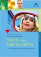 Christian W. Engelbert, Ulrike Keim - Start in die besten Jahre
