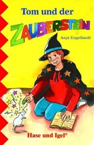Anja Engelhardt - Tom und der Zauberstein, Schulausgabe