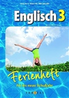 Renate Wurm-Smole - Englisch Ferienheft: Nach der 3. Klasse HS, NMS und AHS
