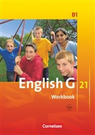 Jennifer Seidl, Jennifer Seidl, Hellmu Schwarz, Hellmut Schwarz - English G 21, Ausgabe B - 1: English G 21 - Ausgabe B - Band 1: 5. Schuljahr