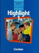 English H, Highlight, Hauptschule Bayern - 1: 5. Schuljahr