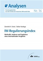 Dominik H. Enste, Stefan Hardege - IW-Regulierungsindex