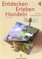 Inge Koch - Entdecken, Erleben, Handeln, Neubearbeitung: 4. Klasse, Lehrbuch Ausgabe Thüringen