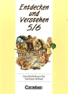 Entdecken und Verstehen, Geschichtsbuch für Sachsen-Anhalt: Klasse 5/6