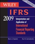 Barry J. Epstein, Barry J. Jermakowicz Epstein, Eva K. Jermakowicz - Wiley Ifrs 2009