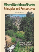 Arnold J. Bloom, Bloom Arnold J., Emanuel Epstein, Emanuel Bloom Epstein, Epstein Emanuel - Mineral Nutrition of Plants