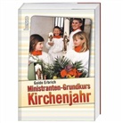 Guido Erbrich - Ministranten-Grundkurs Kirchenjahr