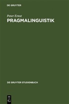 Peter Ernst - Pragmalinguistik
