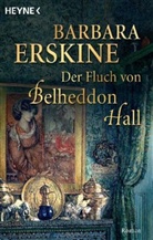 Barbara Erskine - Der Fluch von Belheddon Hall