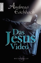 Andreas Eschbach - Das Jesus Video