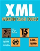 Kay Ethier, Kay Houser Ethier, Alan Houser - Xml Weekend Crash Course