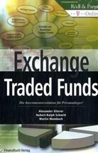 Alexander Etterer, Christian W. Röhl, Hubert-Ralph Schmitt, Martin Wambach - Exchange Traded Funds