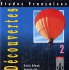 Etudes Francaises, Decouvertes, Serie bleue - 2: 1 Audio-CD zum Schülerbuch (Livre audio)