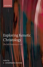 Evans - Exploring Kenotic Christology