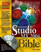 Joyce Evans, Joyce J. Evans - Macromedia Studio MX 2004 Bible