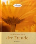 Dorothee Dziewas - Ein kleines Buch der Freude