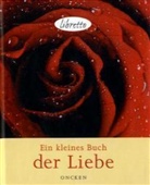 Dorothee Dziewas - Ein kleines Buch der Liebe