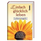Ingrid Dlugos - Einfach glücklich leben