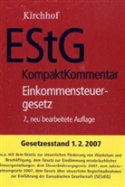 Erl, Bernd Erle, Kirchho, Paul Kirchhof, Thomas Sauter, Sauter u a - Einkommensteuergesetz (EStG), KompaktKommentar. Körperschaftsteuergesetz (KStG), Kommentar,  2 Bde.