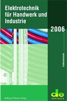 Hans-Günter Boy, Burkhard Schulze - Elektrotechnik für Handwerk und Industrie 2006