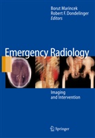 Robert F. Dondelinger, F Dondelinger, F Dondelinger, Boru Marincek, Borut Marincek - Emergency Radiology