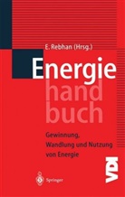Eckhard Rebhan, Eckhard Rebhan - Energiehandbuch