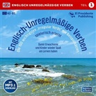 Englisch - Unregelmäßige Verben spielerisch erlernt, 1 Audio-CD. Tl.1 (Audio book)