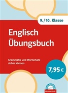 Englisch Übungsbuch, 9./10. Klasse
